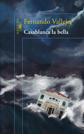 CASABLANCA LA BELLA | 9788420415574 | VALLEJO, FERNANDO | Llibreria Aqualata | Comprar llibres en català i castellà online | Comprar llibres Igualada