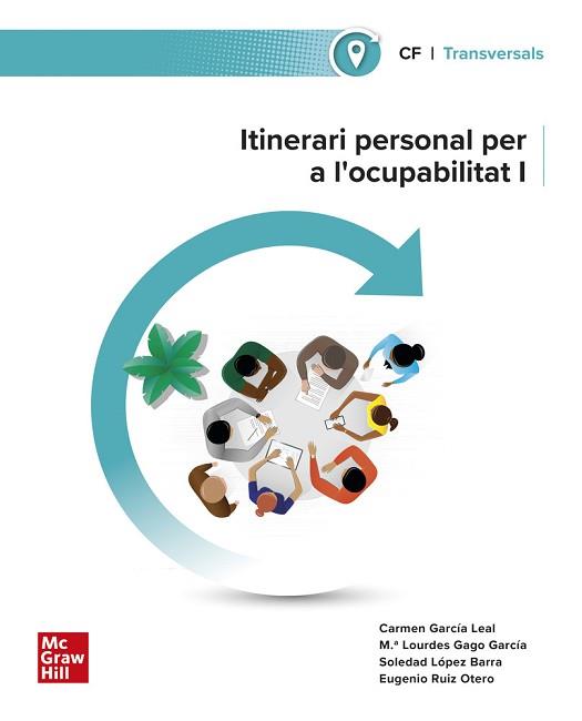 ITINERARI PERSONAL PER A L'OCUPABILITAT I | 9788448643669 | GARCIA LEAL, C; | Llibreria Aqualata | Comprar llibres en català i castellà online | Comprar llibres Igualada