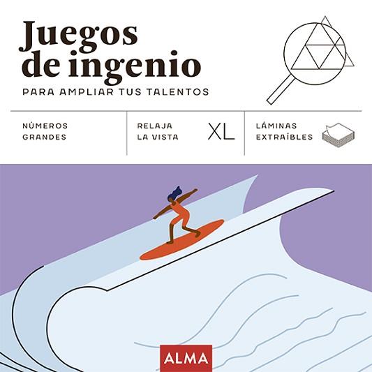 JUEGOS DE INGENIO PARA AMPLIAR TUS TALENTOS (XL) | 9788419599780 | DISSENY I RAUXA | Llibreria Aqualata | Comprar libros en catalán y castellano online | Comprar libros Igualada