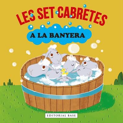 SET CABRETES A LA BANYERA, LES | 9788418434785 | GASOL, ANNA / BLANCH, TERESA / RAMOS, TERESA | Llibreria Aqualata | Comprar llibres en català i castellà online | Comprar llibres Igualada