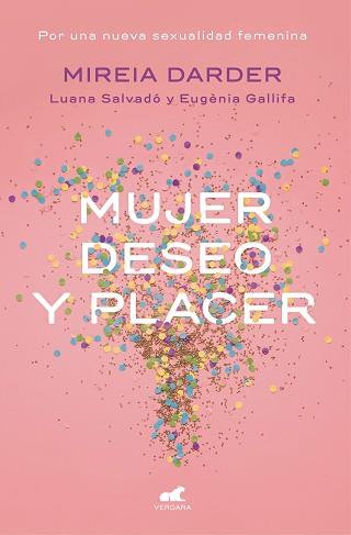 MUJER, DESEO Y PLACER | 9788416076468 | Llibreria Aqualata | Comprar llibres en català i castellà online | Comprar llibres Igualada