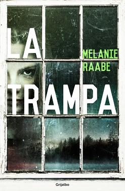 TRAMPA, LA | 9788425353352 | RAABE, MÉLANIE | Llibreria Aqualata | Comprar llibres en català i castellà online | Comprar llibres Igualada