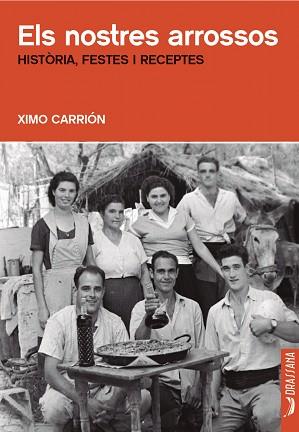 NOSTRES ARROSSOS, ELS | 9788412793505 | CARRIÓN, XIMO | Llibreria Aqualata | Comprar llibres en català i castellà online | Comprar llibres Igualada