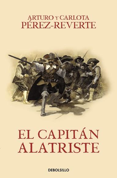 CAPITÁN ALATRISTE, EL (LAS AVENTURAS DEL CAPITÁN ALATRISTE 1) | 9788466329149 | PÉREZ-REVERTE, ARTURO | Llibreria Aqualata | Comprar llibres en català i castellà online | Comprar llibres Igualada