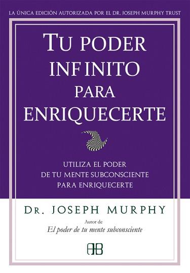 TU PODER INFINITO PARA ENRIQUECERTE | 9788496111905 | MURPHY, JOSEPH | Llibreria Aqualata | Comprar libros en catalán y castellano online | Comprar libros Igualada