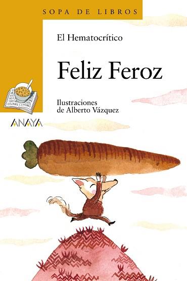 FELIZ FEROZ | 9788467861334 | EL HEMATOCRÍTICO | Llibreria Aqualata | Comprar llibres en català i castellà online | Comprar llibres Igualada