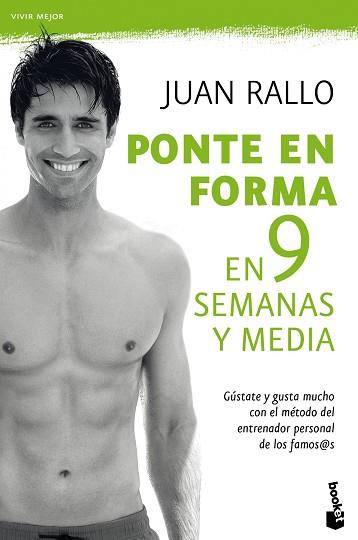 PONTE EN FORMA EN 9 SEMANAS Y MEDIA (BOOKET) | 9788467036725 | RALLO, JUAN | Llibreria Aqualata | Comprar llibres en català i castellà online | Comprar llibres Igualada