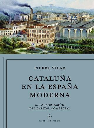 CATALUÑA EN LA ESPAÑA MODERNA, VOL. 2 | 9788498929911 | VILAR, PIERRE | Llibreria Aqualata | Comprar llibres en català i castellà online | Comprar llibres Igualada