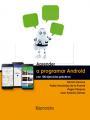 APRENDER A PROGRAMAR ANDROID CON 100 EJERCICIOS PRÁCTICOS | 9788426724052 | MEDIAACTIVE | Llibreria Aqualata | Comprar llibres en català i castellà online | Comprar llibres Igualada