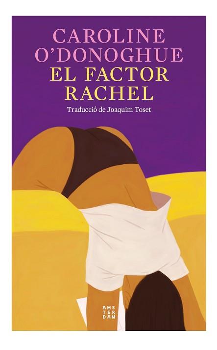 FACTOR RACHEL, EL | 9788419960191 | O´DONOGHUE, CAROLINE | Llibreria Aqualata | Comprar llibres en català i castellà online | Comprar llibres Igualada