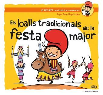 BALLS TRADICIONALS DE LA FESTA MAJOR, ELS | 9788490347317 | ROIG CÉSAR, ROGER | Llibreria Aqualata | Comprar libros en catalán y castellano online | Comprar libros Igualada
