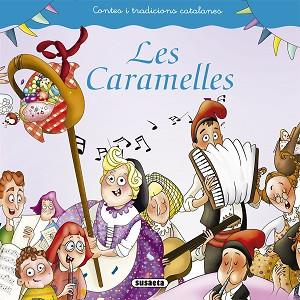 CARAMELLES, LES | 9788467759464 | FALGUERA, MÒNICA A. | Llibreria Aqualata | Comprar llibres en català i castellà online | Comprar llibres Igualada