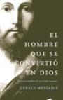 HOMBRE QUE SE CONVIRTIO EN DIOS, EL | 9788427025530 | MESSADIE, GERALD | Llibreria Aqualata | Comprar libros en catalán y castellano online | Comprar libros Igualada