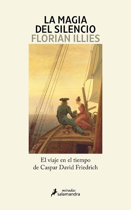 MAGIA DEL SILENCIO, LA | 9788419851482 | ILLIES, FLORIAN | Llibreria Aqualata | Comprar llibres en català i castellà online | Comprar llibres Igualada