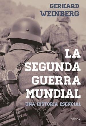 SEGUNDA GUERRA MUNDIAL, LA | 9788498929010 | WEINBERG, GERHARD L. | Llibreria Aqualata | Comprar llibres en català i castellà online | Comprar llibres Igualada