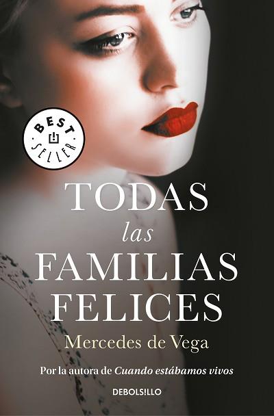 TODAS LAS FAMILIAS FELICES | 9788466346726 | DE VEGA, MERCEDES | Llibreria Aqualata | Comprar llibres en català i castellà online | Comprar llibres Igualada