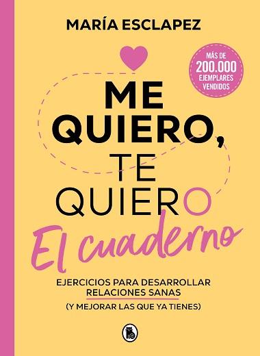 ME QUIERO, TE QUIERO. EL CUADERNO | 9788402429582 | ESCLAPEZ, MARÍA | Llibreria Aqualata | Comprar llibres en català i castellà online | Comprar llibres Igualada