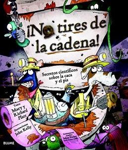 NO TIRES DE LA CADENA! | 9788498016871 | PLATT, MARY/PLATT, RICHARD | Llibreria Aqualata | Comprar libros en catalán y castellano online | Comprar libros Igualada