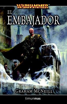 EMBAJADOR, EL (WARHAMMER) | 9788448033866 | MCNEILL, GRAHAM | Llibreria Aqualata | Comprar llibres en català i castellà online | Comprar llibres Igualada