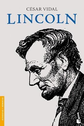 LINCOLN | 9788408055037 | VIDAL, CÉSAR | Llibreria Aqualata | Comprar libros en catalán y castellano online | Comprar libros Igualada