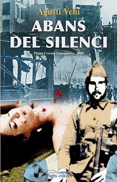 ABANS DEL SILENCI | 9788497798426 | VEHÍ, AGUSTÍ | Llibreria Aqualata | Comprar llibres en català i castellà online | Comprar llibres Igualada