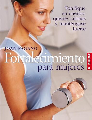 FORTALECIMIENTO PARA MUJERES | 9788489840720 | PAGANO, JOAN | Llibreria Aqualata | Comprar llibres en català i castellà online | Comprar llibres Igualada