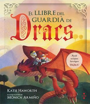 LLIBRE DEL GUARDIA DE DRACS, EL | 9788466142151 | HAWORTH, KATIE | Llibreria Aqualata | Comprar llibres en català i castellà online | Comprar llibres Igualada