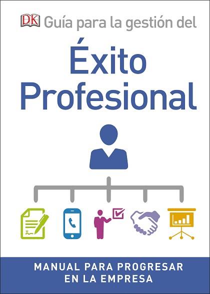 GUÍA PARA LA GESTIÓN DEL ÉXITO PROFESIONAL | 9780241312384 | VARIOS AUTORES | Llibreria Aqualata | Comprar llibres en català i castellà online | Comprar llibres Igualada