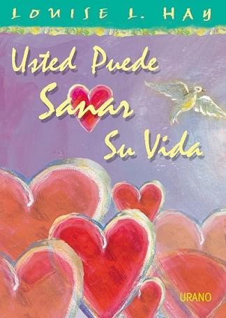 USTED PUEDE SANAR SU VIDA (COLOR) | 9788479533977 | HAY, LOUISE L. | Llibreria Aqualata | Comprar llibres en català i castellà online | Comprar llibres Igualada