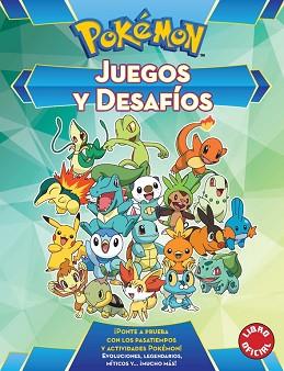 JUEGOS Y DESAFÍOS (POKÉMON) | 9788490438008 | VARIOS AUTORES | Llibreria Aqualata | Comprar llibres en català i castellà online | Comprar llibres Igualada