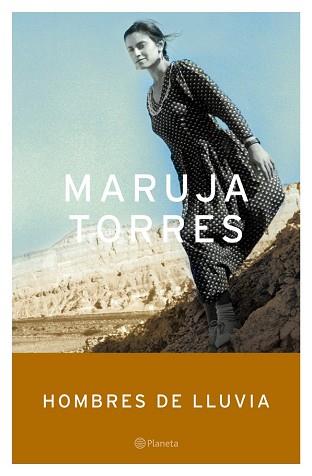 HOMBRES DE LLUVIA | 9788408052241 | TORRES, MARUJA | Llibreria Aqualata | Comprar llibres en català i castellà online | Comprar llibres Igualada