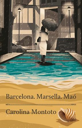 BARCELONA. MARSELLA. MAÓ | 9788417353537 | MONTOTO, CAROLINA | Llibreria Aqualata | Comprar llibres en català i castellà online | Comprar llibres Igualada