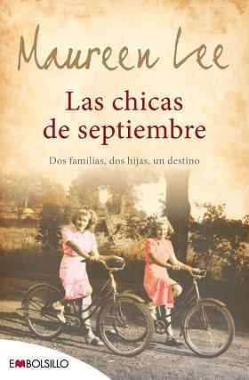 CHICAS DE SEPTIEMBRE, LAS (EM BOLSILLO 32-1) | 9788415140467 | LEE, MAUREEN | Llibreria Aqualata | Comprar llibres en català i castellà online | Comprar llibres Igualada