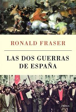 DOS GUERRAS DE ESPAÑA, LAS | 9788498923506 | FRASER, RONALD | Llibreria Aqualata | Comprar llibres en català i castellà online | Comprar llibres Igualada