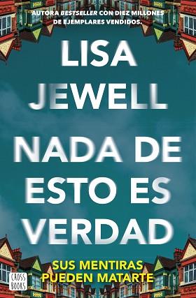 NADA DE ESTO ES VERDAD | 9788408292128 | JEWELL, LISA | Llibreria Aqualata | Comprar llibres en català i castellà online | Comprar llibres Igualada