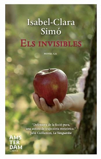 INVISIBLES, ELS | 9788492941797 | SIMÓ, ISABEL-CLARA (1943- ) | Llibreria Aqualata | Comprar llibres en català i castellà online | Comprar llibres Igualada