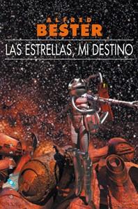 ESTRELLAS, MI DESTINO, LAS (BUTXACA) | 9788496208612 | BESTER, ALFRED | Llibreria Aqualata | Comprar llibres en català i castellà online | Comprar llibres Igualada