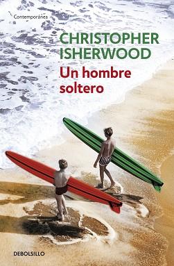 UN HOMBRE SOLTERO ( CONTEMPORANEA 386-2) | 9788483460962 | ISHERWOOD, CHRISTOPHER | Llibreria Aqualata | Comprar libros en catalán y castellano online | Comprar libros Igualada