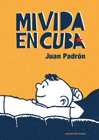 MI VIDA EN CUBA | 9788418052200 | PADRÓN, JUAN | Llibreria Aqualata | Comprar llibres en català i castellà online | Comprar llibres Igualada