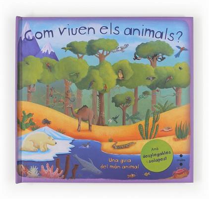 COM VIUEN ELS ANIMALS? | 9788466132305 | DORION, CHRISTIANE | Llibreria Aqualata | Comprar libros en catalán y castellano online | Comprar libros Igualada