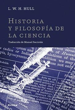 HISTORIA Y FILOSOFIA DE LA CIENCIA (DRAKONTOS) | 9788498921687 | HULL, L.W.H. | Llibreria Aqualata | Comprar llibres en català i castellà online | Comprar llibres Igualada