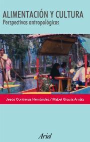 ALIMENTACION Y CULTURA | 9788434422230 | CONTRERAS, JESUS / GRACIA, MABEL | Llibreria Aqualata | Comprar llibres en català i castellà online | Comprar llibres Igualada