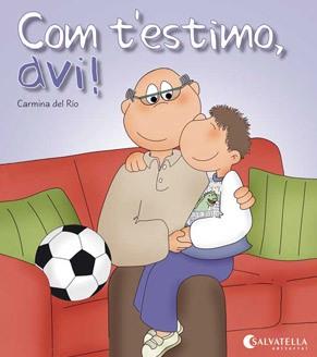 COM T'ESTIMO, AVI | 9788484127284 | DEL RIO, CARMINA | Llibreria Aqualata | Comprar llibres en català i castellà online | Comprar llibres Igualada