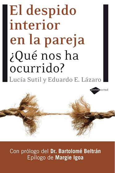 DESPIDO INTERIOR EN LA PAREJA, EL | 9788496981423 | SUTIL, LUCIA / LAZARO, EDUARDO E | Llibreria Aqualata | Comprar llibres en català i castellà online | Comprar llibres Igualada