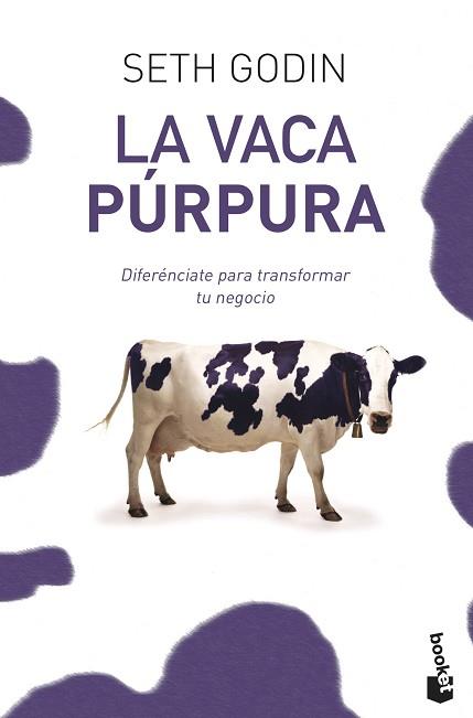 VACA PURPURA, LA (BOOKET PRACTICOS) | 9788498750874 | GODIN, SETH | Llibreria Aqualata | Comprar libros en catalán y castellano online | Comprar libros Igualada