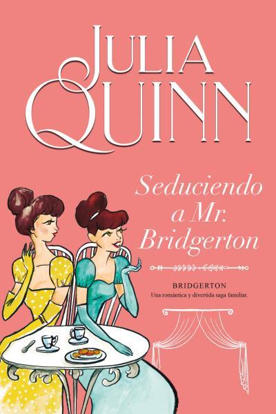 SEDUCIENDO A MR. BRIDGERTON (BRIDGERTON 4) | 9788416327850 | QUINN, JULIA | Llibreria Aqualata | Comprar llibres en català i castellà online | Comprar llibres Igualada