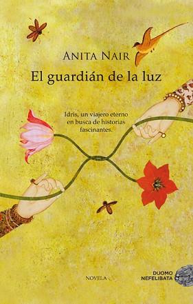 GUARDIÁN DE LA LUZ, EL | 9788492723607 | NAIR, ANITA | Llibreria Aqualata | Comprar llibres en català i castellà online | Comprar llibres Igualada