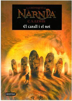 CAVALL I EL NOI, EL (LES CRONIQUES DE NARNIA 3) | 9788497089807 | LEWIS, C.S. | Llibreria Aqualata | Comprar libros en catalán y castellano online | Comprar libros Igualada