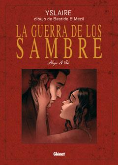 GUERRA DE LOS SAMBRE, LA (DE LUXE) 1 | 9788499470054 | YSLAIRE / BASTIDE / MEZIL | Llibreria Aqualata | Comprar llibres en català i castellà online | Comprar llibres Igualada