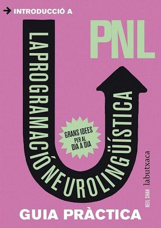 INTRODUCCIÓ A LA PROGRAMACIÓ NEUROLINGUÍSTICA - PNL | 9788499306919 | SHAH, NEIL | Llibreria Aqualata | Comprar llibres en català i castellà online | Comprar llibres Igualada